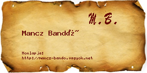 Mancz Bandó névjegykártya